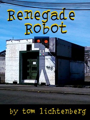 cover image of Renegade Robot